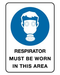 Mandatory Sign - Respirator Must Be Worn 600 x 450 mm Poly