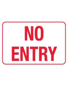 Information Sign - No Entry 600 x 450mm Poly