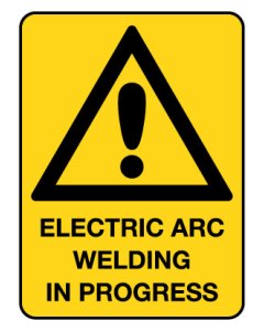 Warning Sign - Electric Arc Welding In 600 x 450 mm Poly